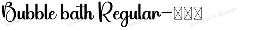 Bubble bath Regular字体转换